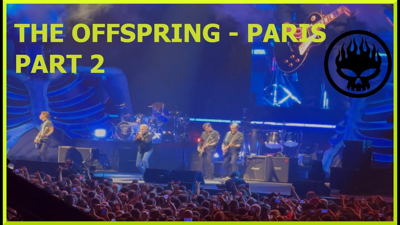 [4K] THE OFFSPRING - SUPERCHARGED TOUR PART2/2 -  PARIS LA DEFENSE ARENA( 2025 )