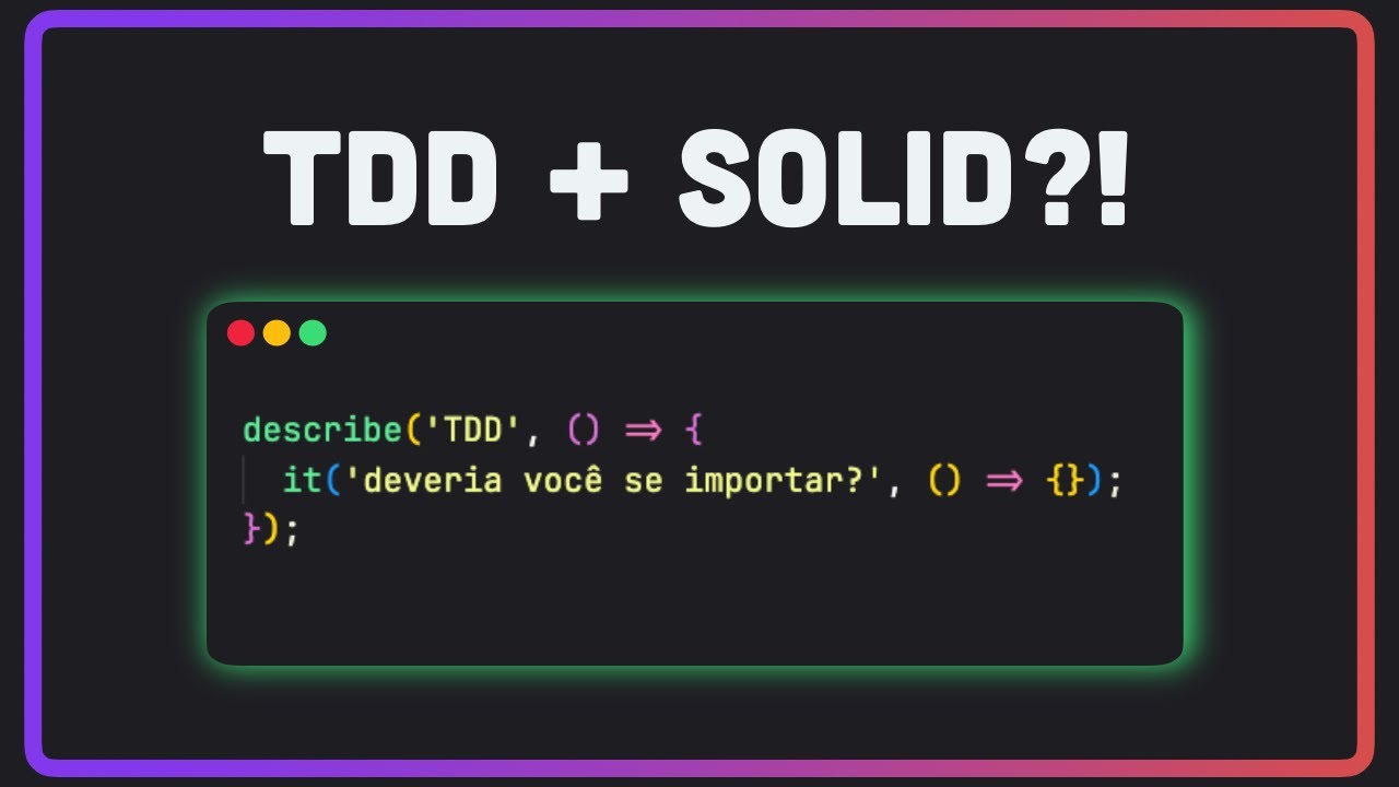 TDD é Inútil? Só se Você Esquecer do SOLID!
