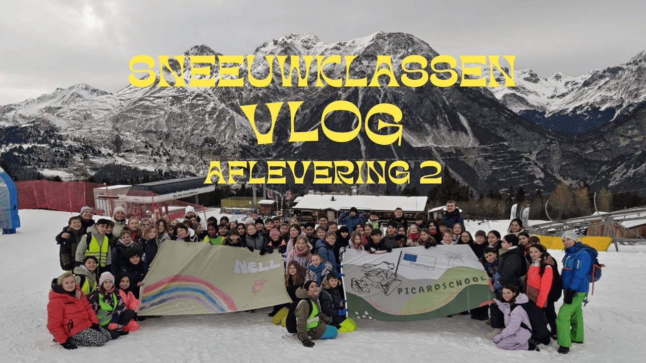 Sneeuwklassenvlog 2026 - Aflevering 2
