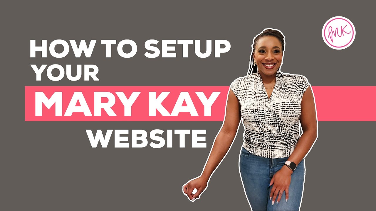 How to Set Up your Mary Kay Website!!! Step-by-Step Tutorial