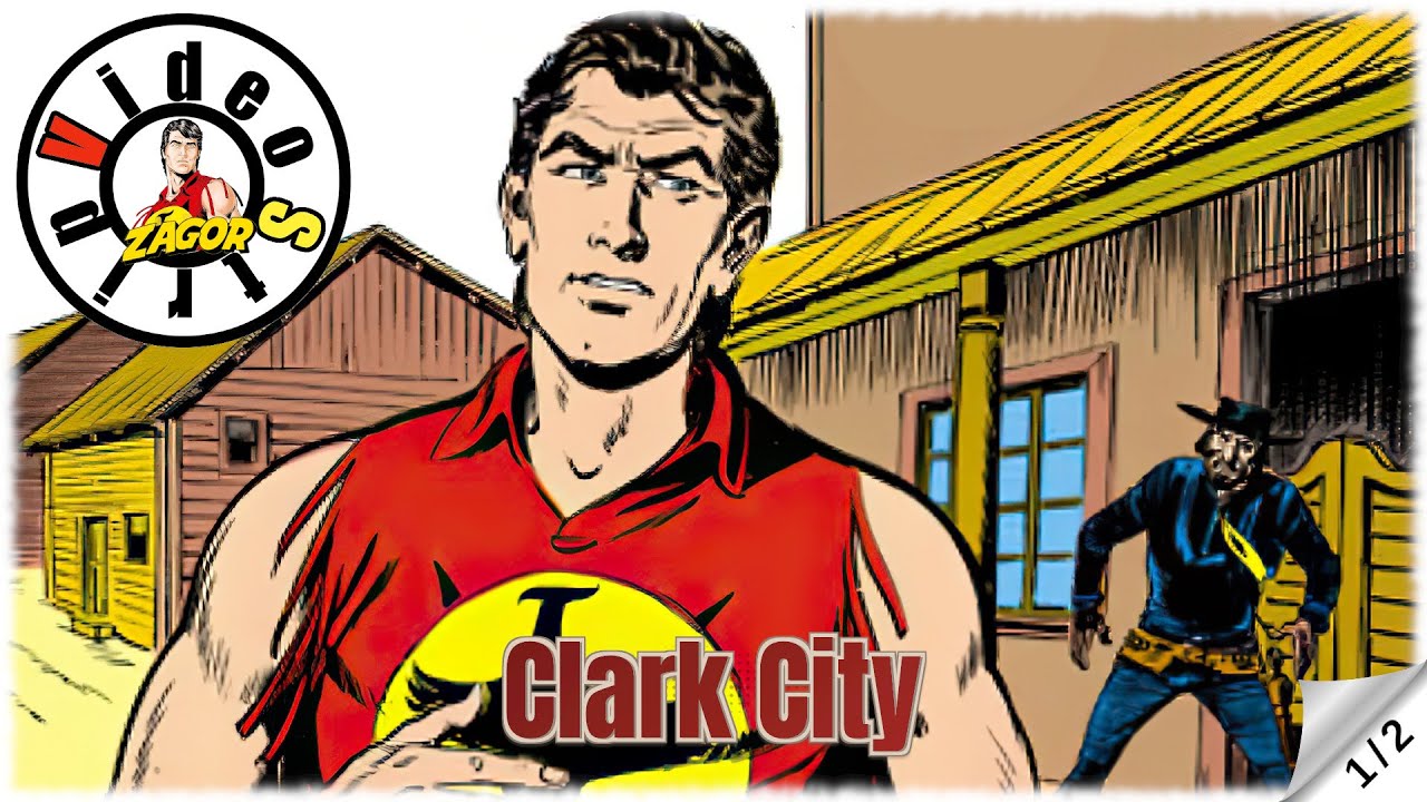 Zagor - Clark City - Strip u boji - (1/2)