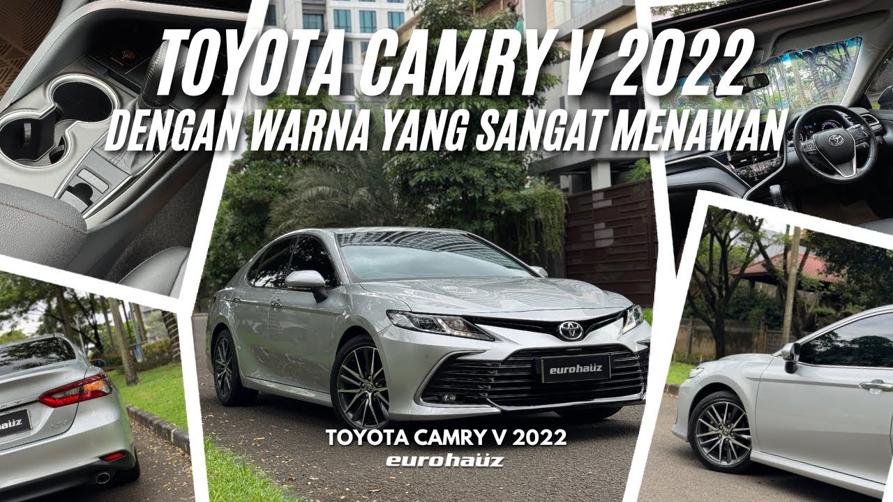 TOYOTA CAMRY V 2022 DENGAN WARNA YANG SANGAT MENAWAN