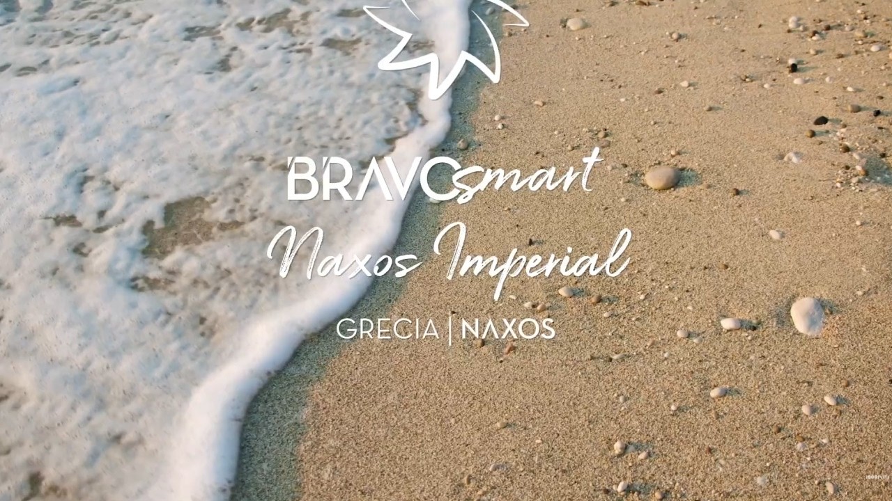 Naxos - Bravo Smart Naxos Imperial