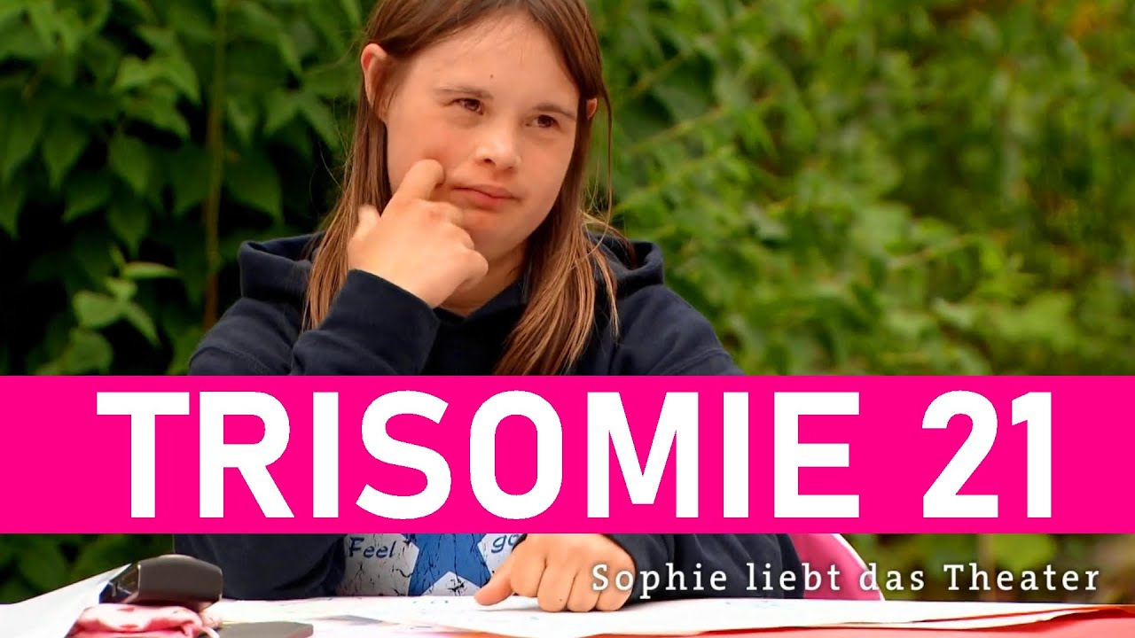 Sophie findet ihren Weg - Leben mit Down-Syndrom (mit Tamara R&ouml;ske)