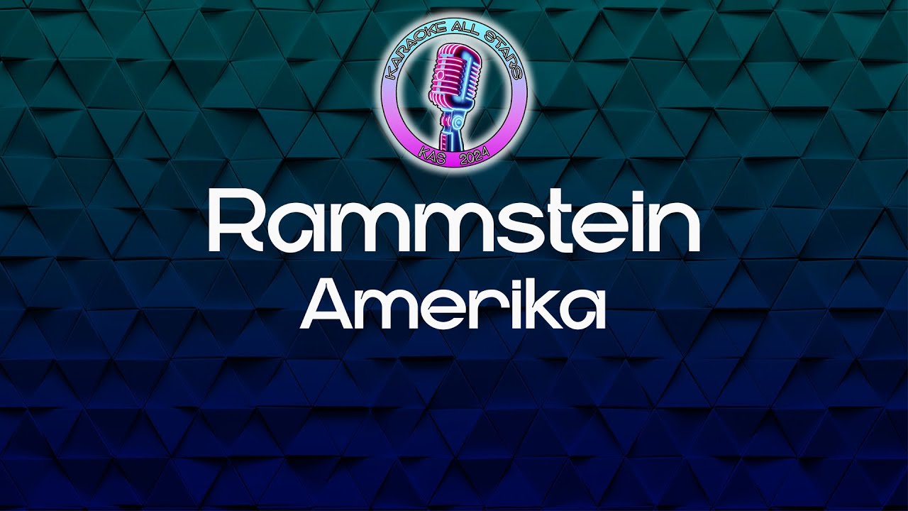 Rammstein - Amerika (Караоке)