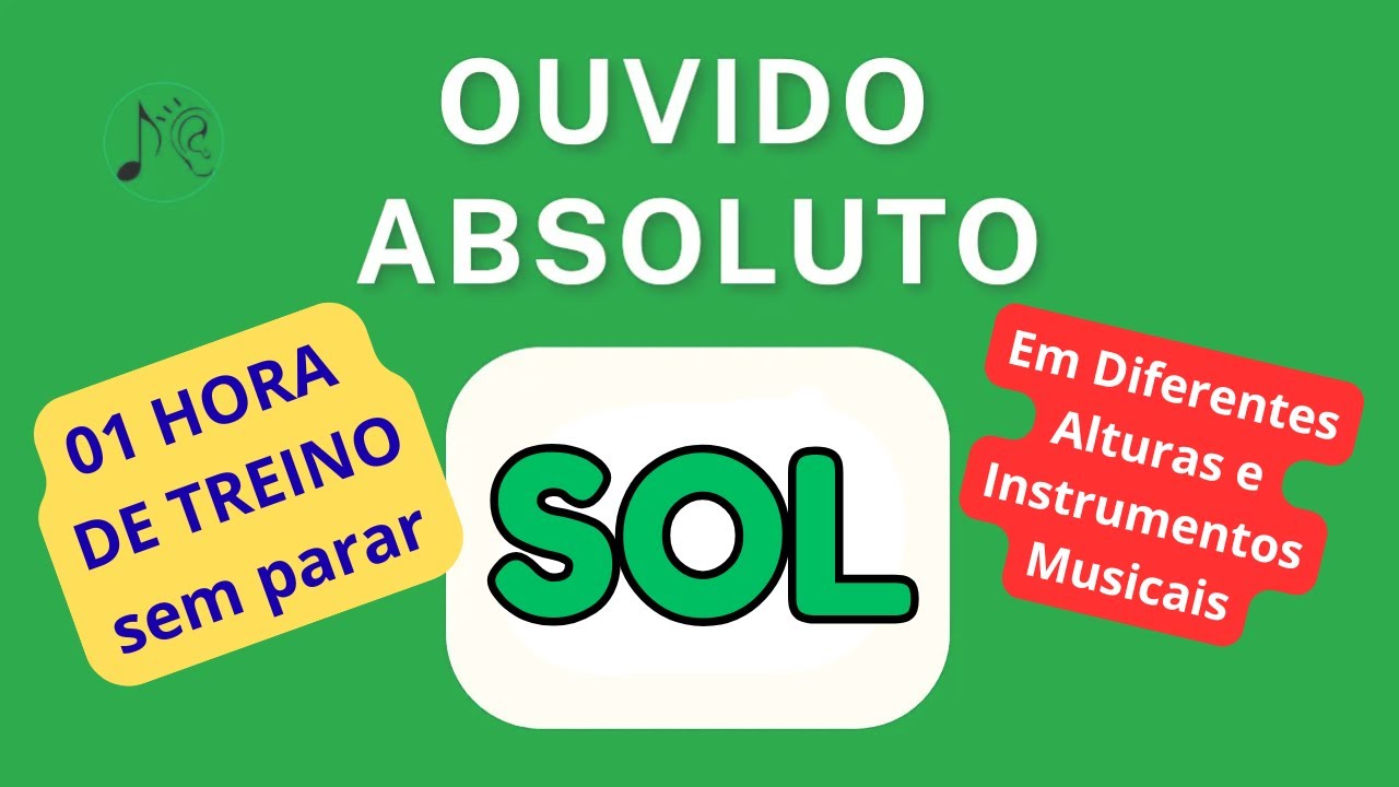 NOTA SOL: 1 HORA de treino sem parar | Desenvolva um Ouvido Absoluto