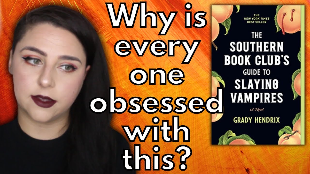 This books title is pretty misleading | Southern Book Club's Guide To Slaying Vampires