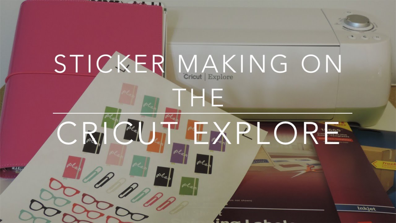 How I Make Planner Stickers on My Cricut Explore