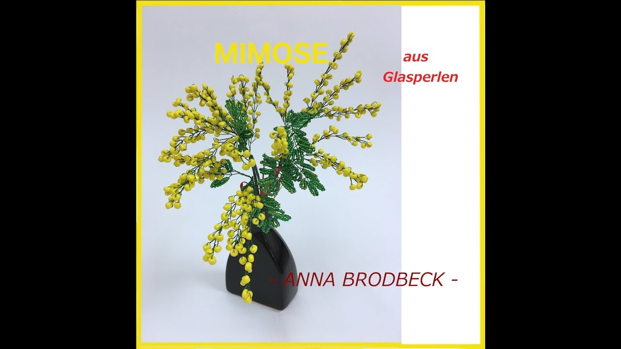 DIY: MIMOSE aus GLASPERLEN. PERLENKUNST FÜR ANFÄNGER. BLUMEN AUS PERLEN. ANNAS PERLEN
