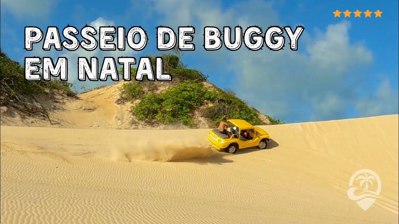 Passeio de Buggy em Natal: Descubra o Litoral Norte