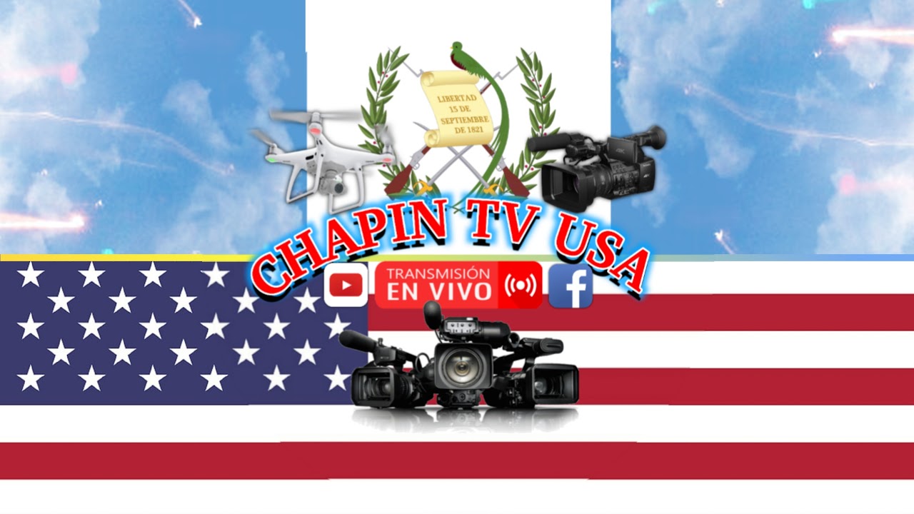 'Desd&eacute; Providence Rhode Island CHAPIN   TV USA % 🇬🇹 YouTube y 🇺🇸 Facebook