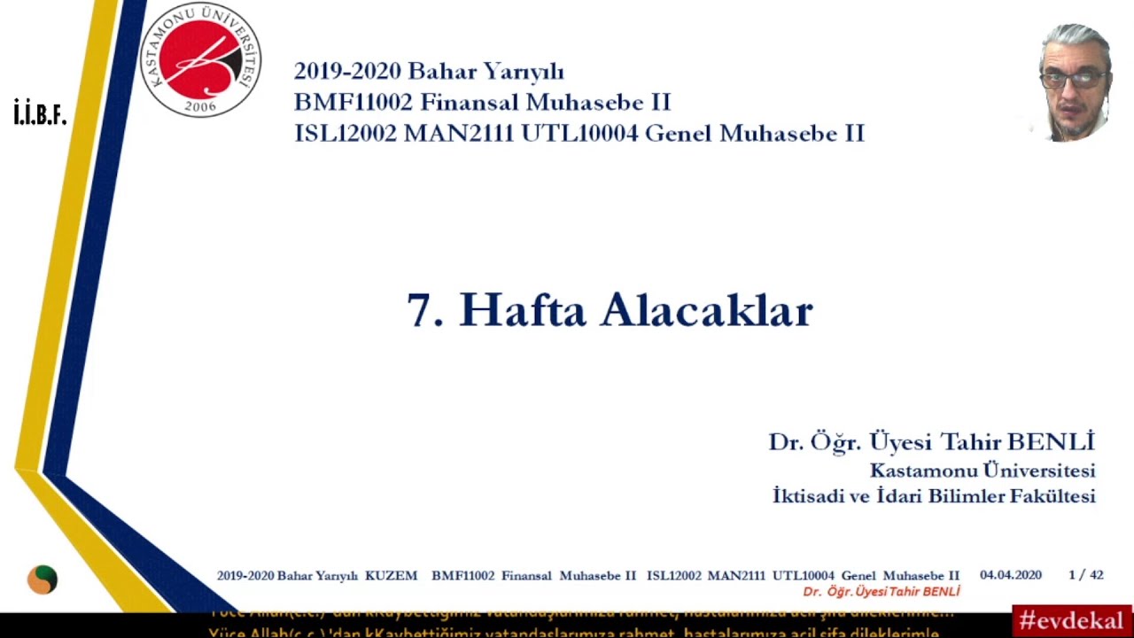7.hafta-90-ISL 2002- genel- muhasebe2- Alacaklar-2020 04 04 03 38 26
