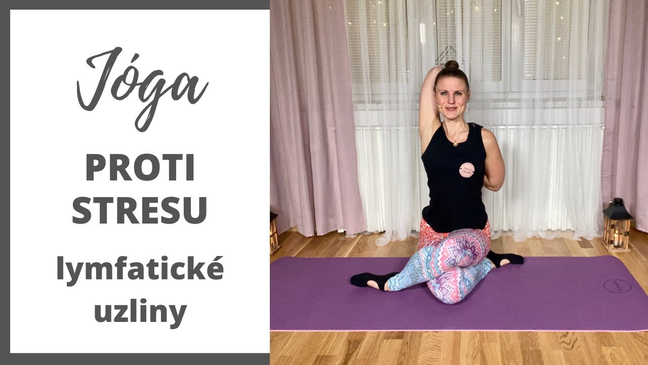 Jóga proti stresu | jin jóga na imunitu a lymfu | 35 minut