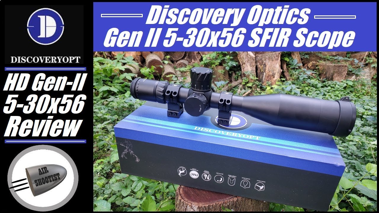 Discovery Optics HD Gen-II 5-30x56 FFP Scope Review - Great Quality Glass On A Budget!