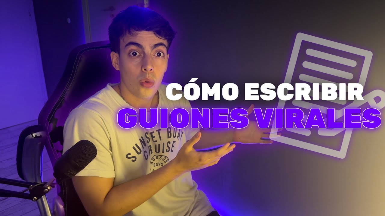 COMO ESCRIBIR GUIONES VIRALES PARA TUS REDES