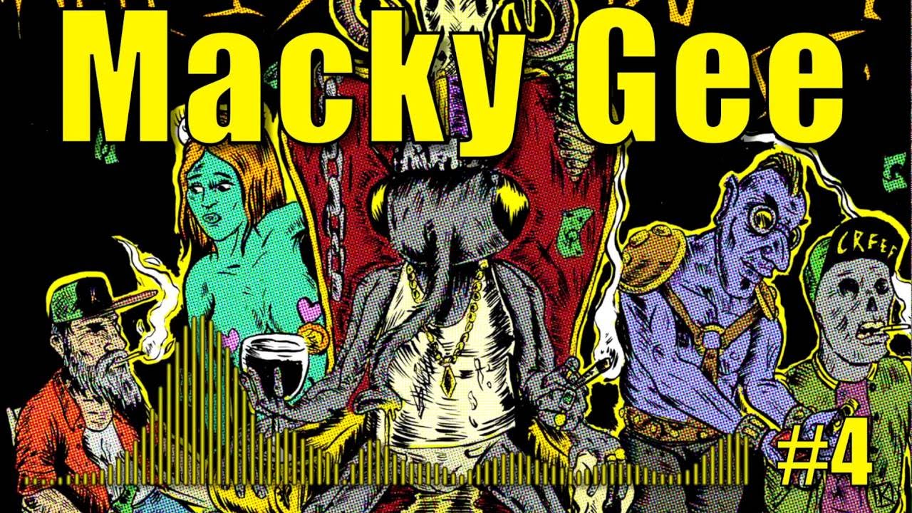 Macky Gee Mix #4