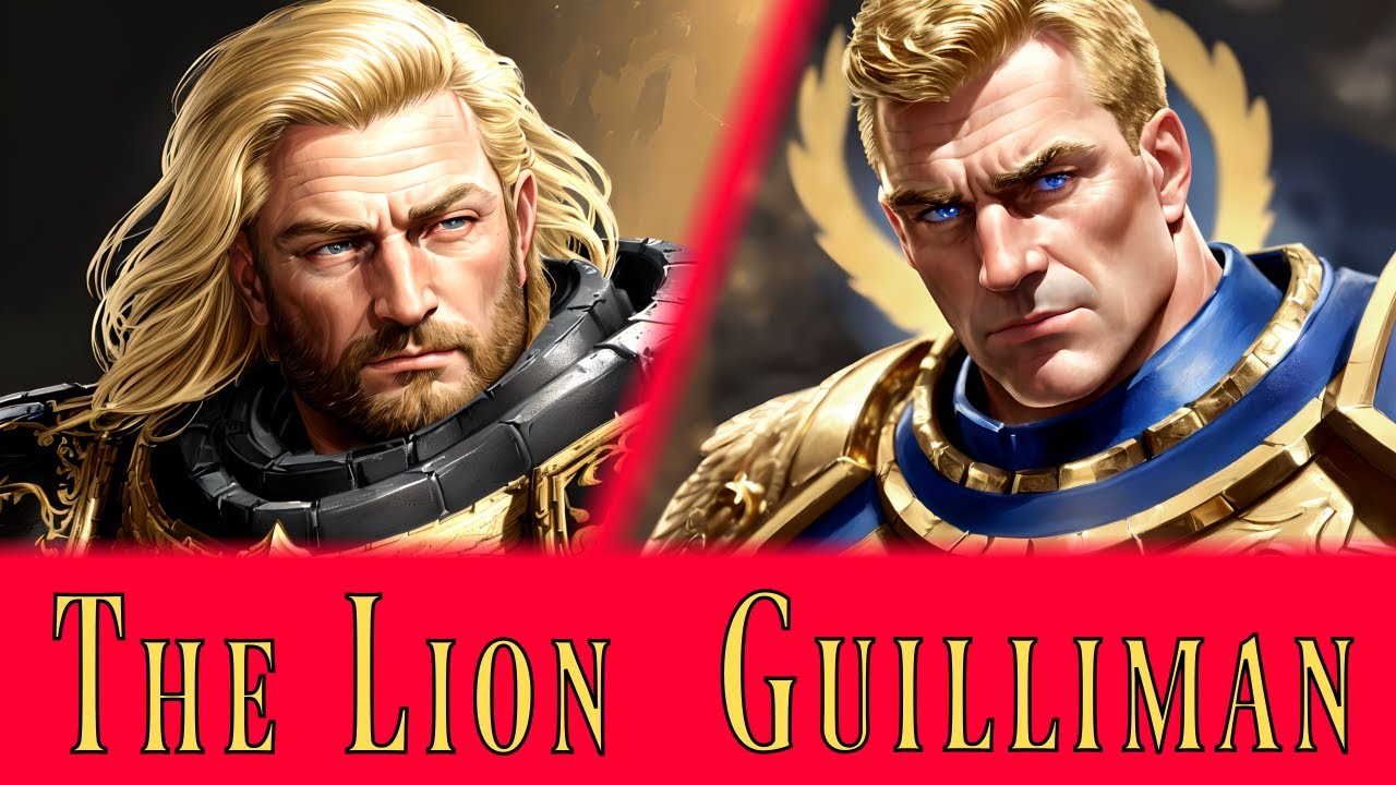 THE LION & GUILLIMAN - Warhammer 40k Voice Over (THE UNREMEMBERED EMPIRE)