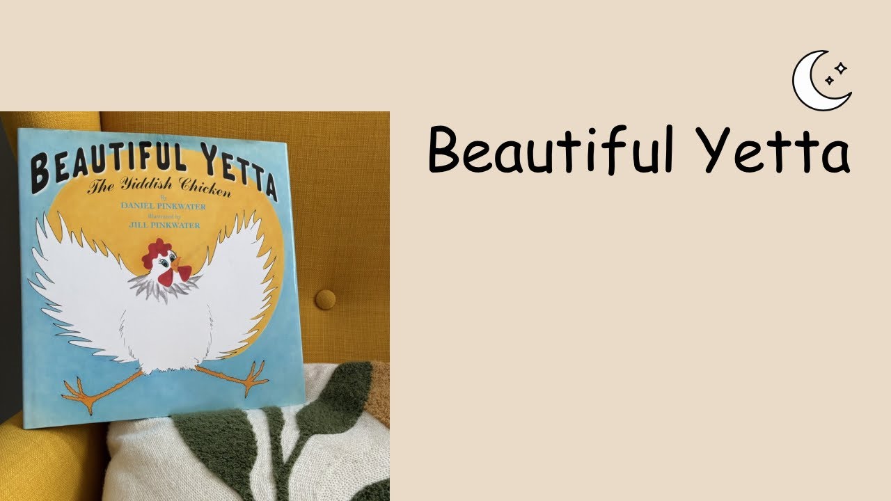 Read Along with Scott: Beautiful Yetta 