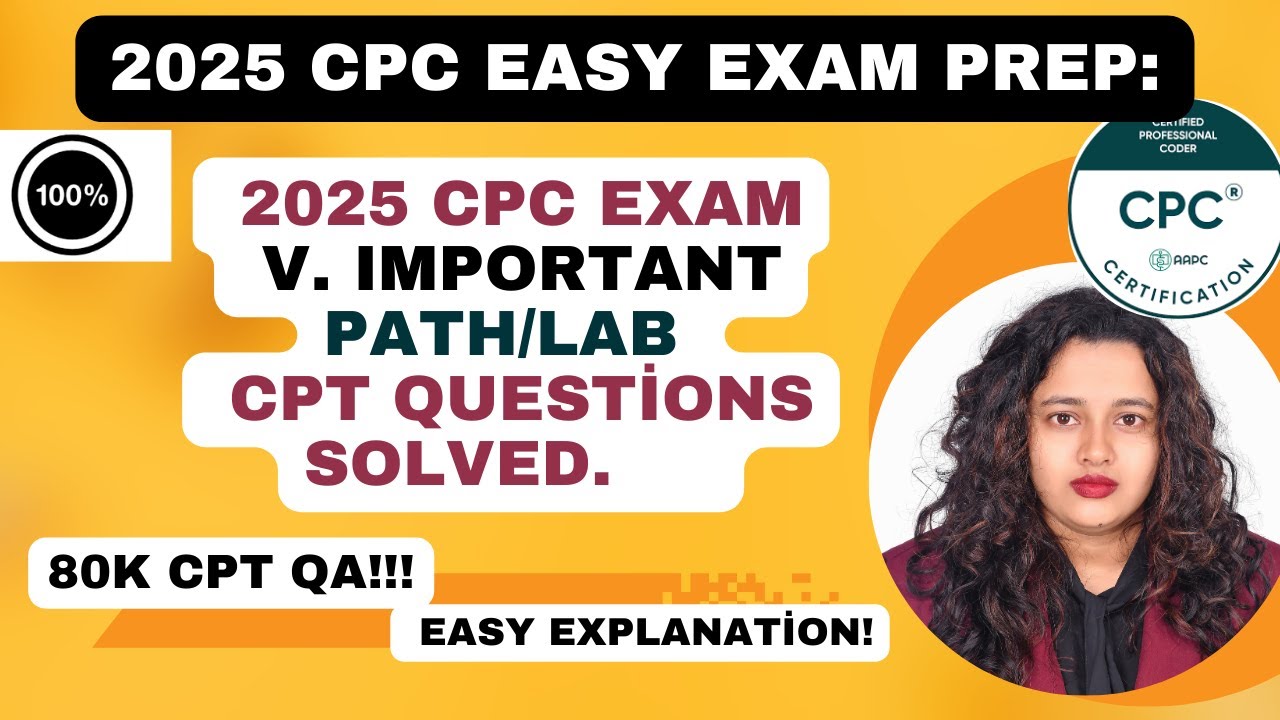2025 CPC Exam Important Pathology and Laboratory CPT Practice Questions #cpc #cpcexamprep #cpctmock