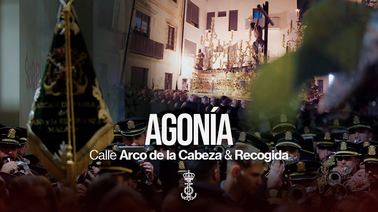[4K] Cristo de la Agonía | Arco de la Cabeza y Recogida | 𝐁𝐂𝐓 𝐏𝐚𝐬𝐨 𝐲 𝐄𝐬𝐩𝐞𝐫𝐚𝐧𝐳𝐚