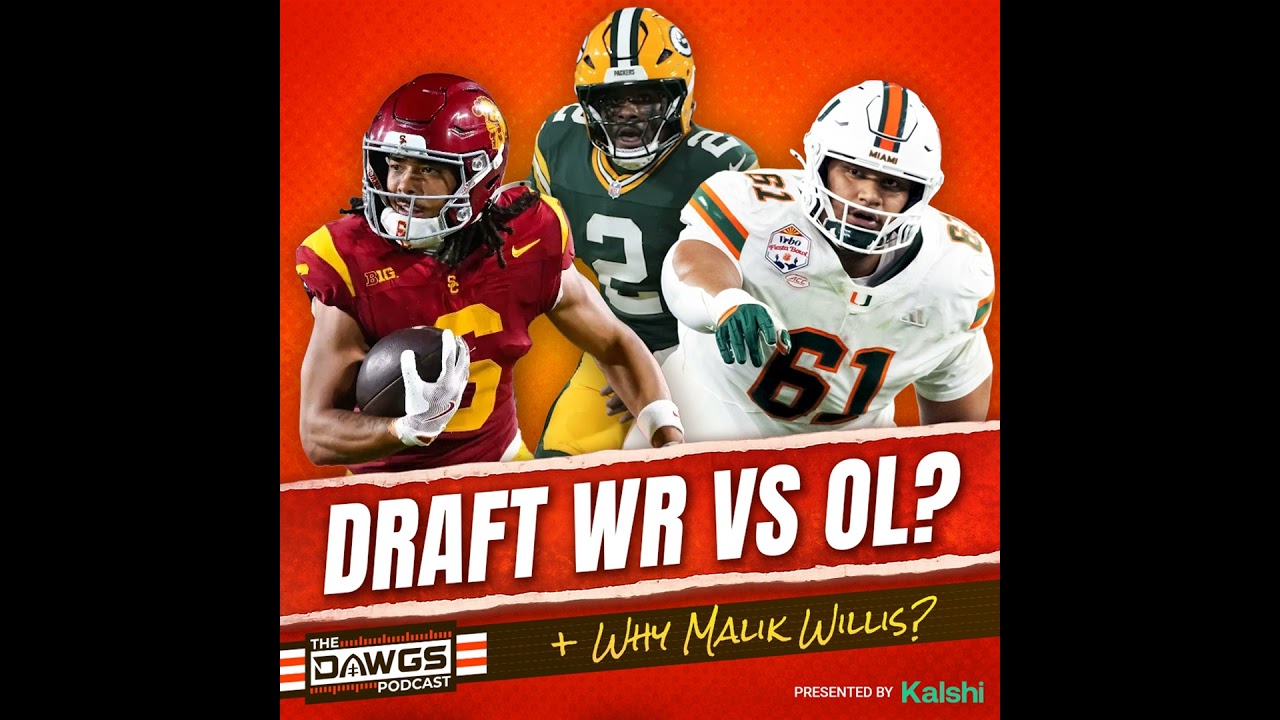 Draft WR vs OL + What's the Deal with Malik Willis? - Cleveland Browns Podcast for 2/12/26