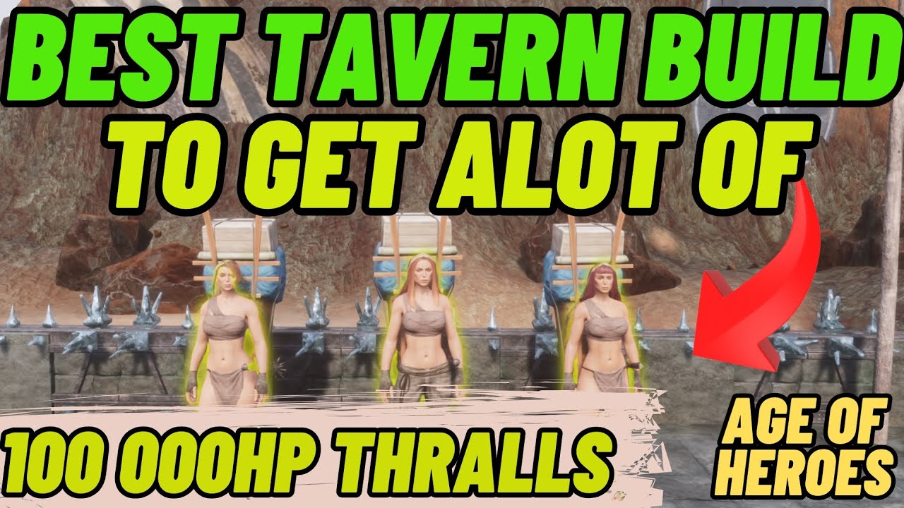 Conan Exiles Age of Heroes Best tavern build to get alot of 100 000 Hp thralls! Try this!