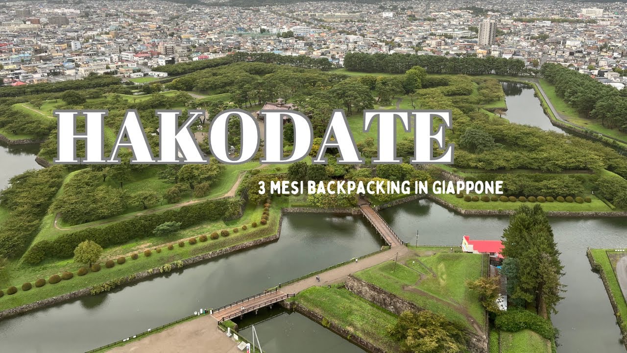 Hokkaido, Hakodate - Backpacking Giappone Ep.18