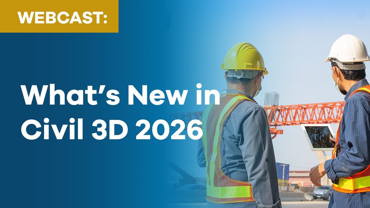 What's New in Autodesk Civil 3D 2026