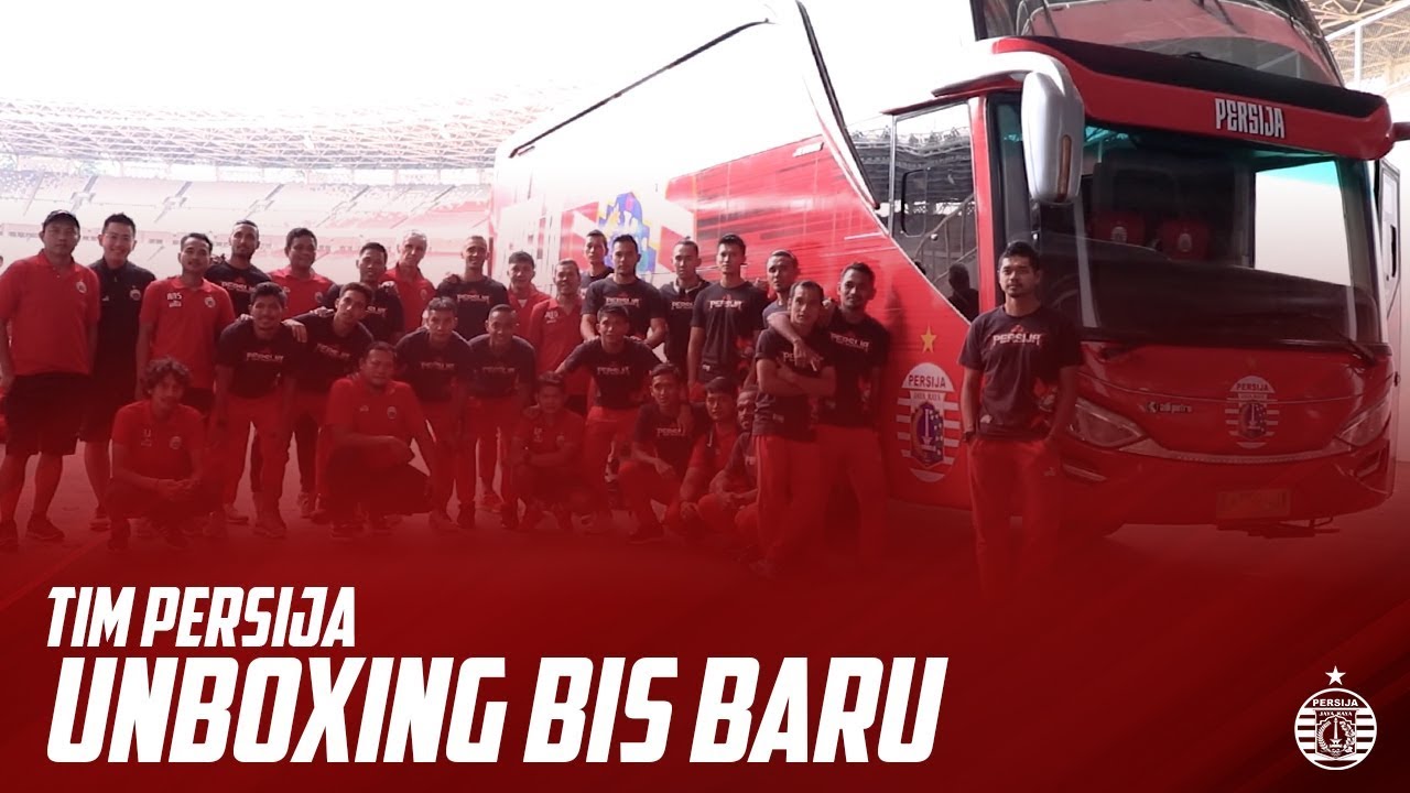 UNBOXING BIS BARU PERSIJA JAKARTA