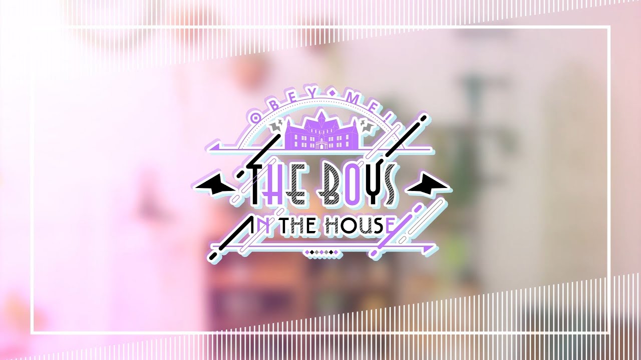 Obey Me! The Boys in the House #3