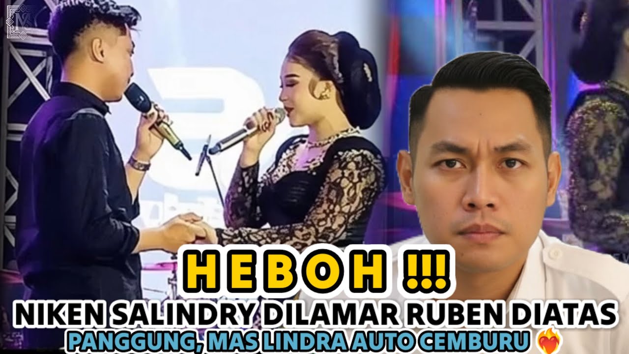 HEBOH ! Niken Salindri Dilamar Rube di Atas Panggung, Mas Lindra Auto Cemburu 😱🔥