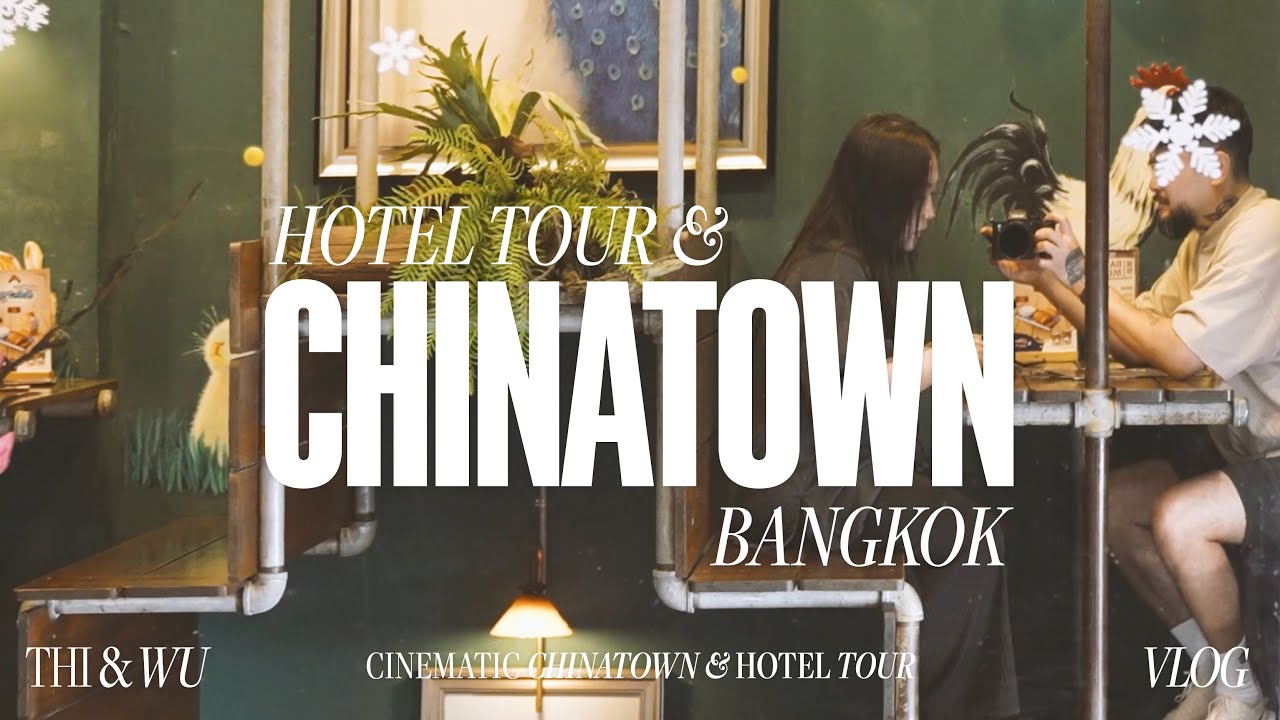 We're in Bangkok! Cinematic Chinatown at day and night, Asai hotel tour, Michelin street food spots
