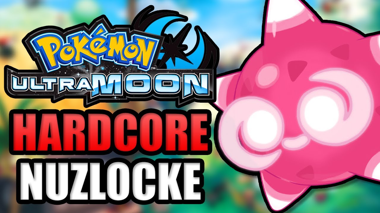 Pok&eacute;mon Ultra Moon Hardcore Nuzlocke  But I Banned Half The Pok&eacute;dex!