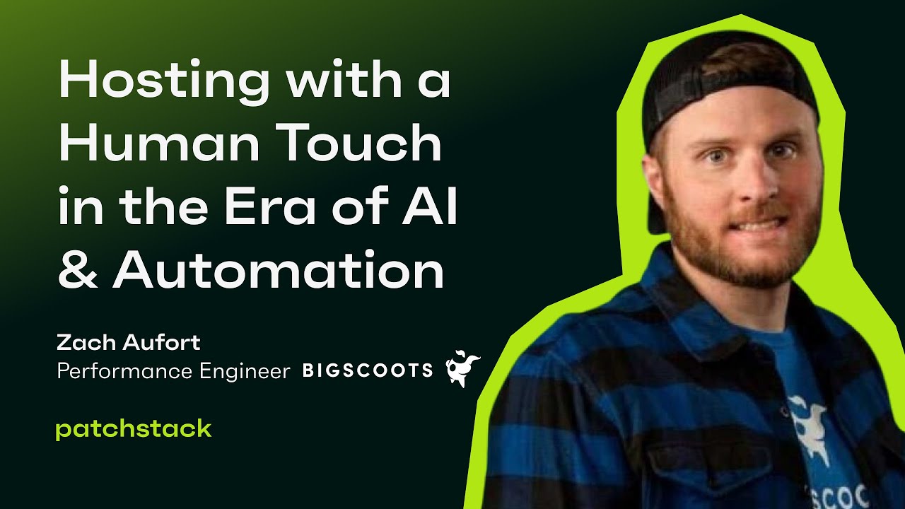 Hosting with a Human Touch with Zach Aufort (BigScoots)