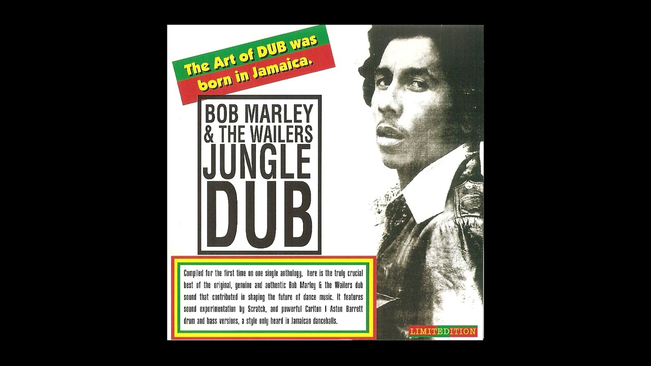 Bob Marley & The Wailers &ndash; Jungle Dub
