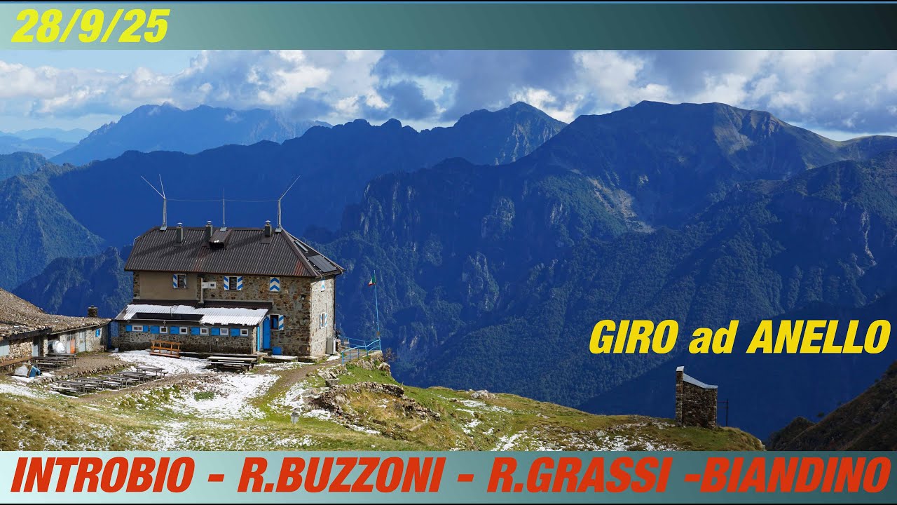 ESCURSIONE ad ANELLO - Rifugio Buzzoni - Rifugio Grassi - Val Biandino | Trekking sulle Orobie