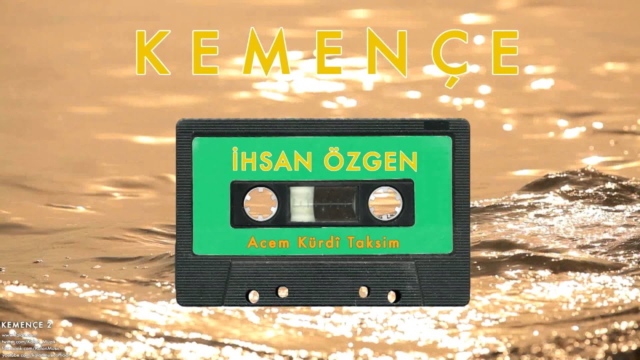 İhsan Özgen - Acem Kürdi Taksim [ Kemençe © 2005 Kalan Müzik ]