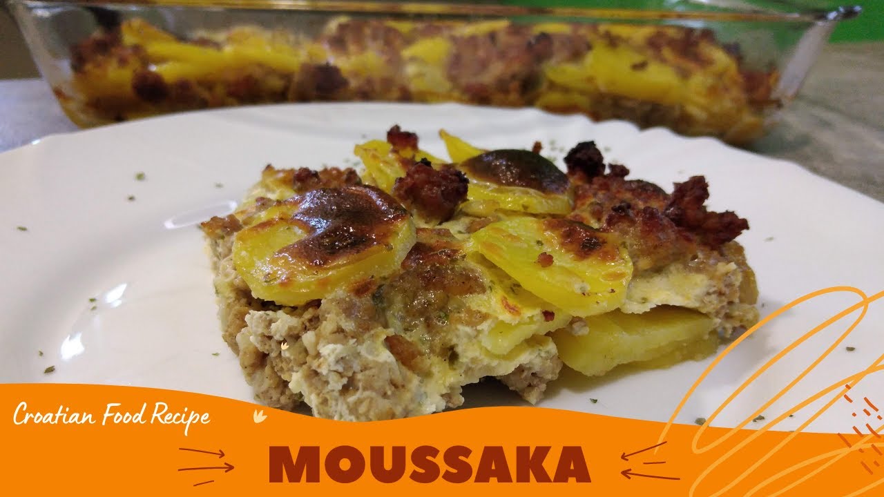 How To Make Moussaka - #Croatianway