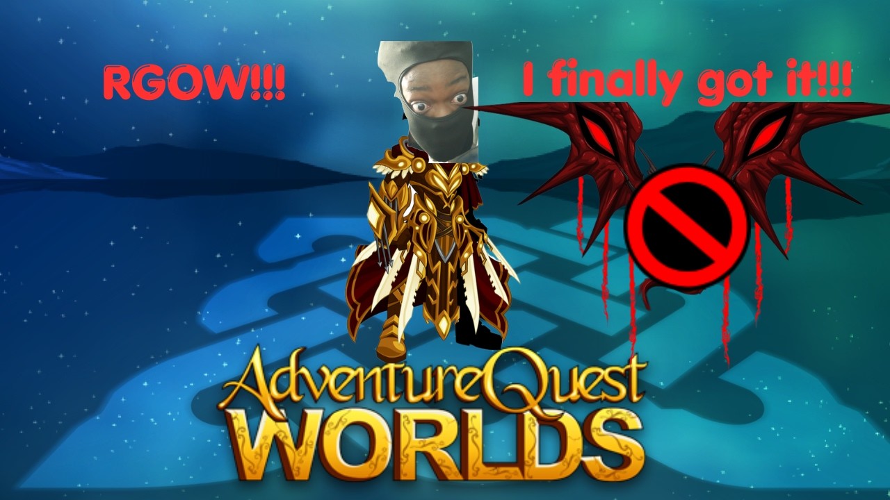 (AQW) I DID IT!!! I FINALLY GOT RGOW!!!