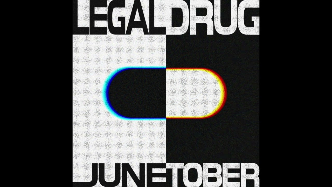 Junetober - LEGAL DRUG [FULL ALBUM]