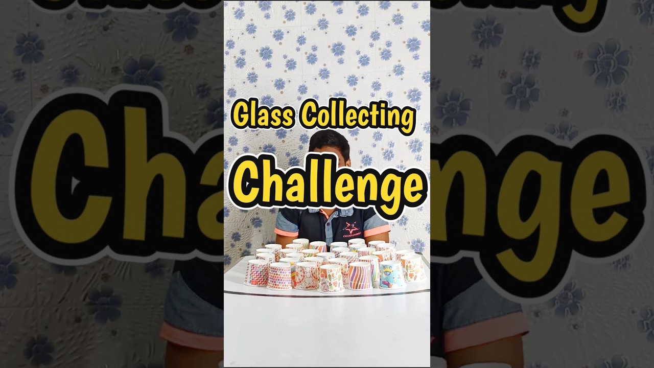 Glass Collecting Challenge 