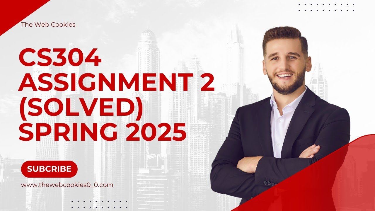 CS304 Assignment 2 Spring 2025 (Solved) | The Web Cookies