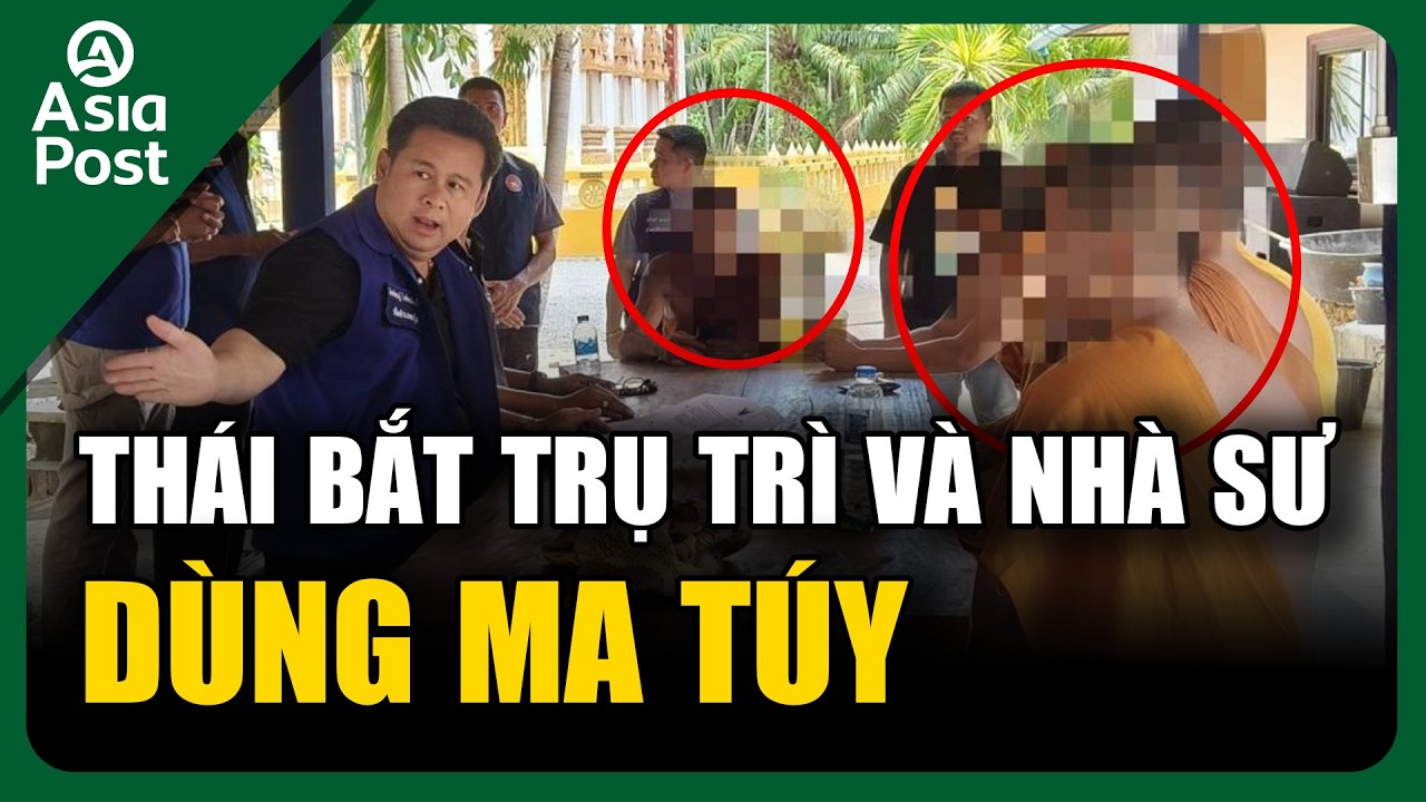 Tin Quốc tế 13/3: Thái Lan bắt trụ trì và 4 nhà sư sử dụng ma túy trong chùa | BNC Now