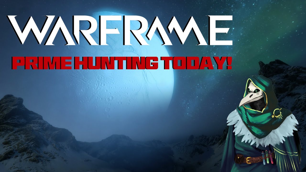 Warframe Chill Prime Time Raid | Frames, Relics & Chat