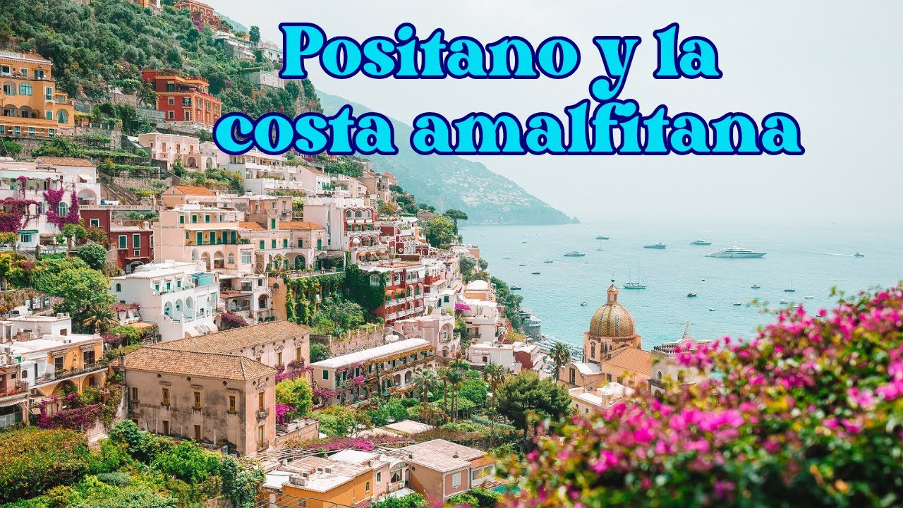Descubre POSITANO, la COSTA AMALFITANA y el Golfo de Salerno.