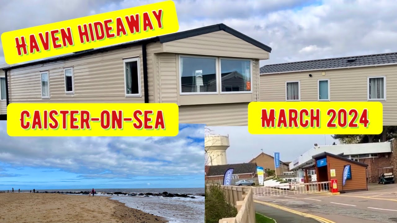 Caister-on-sea, Haven Hideaway. March 2024