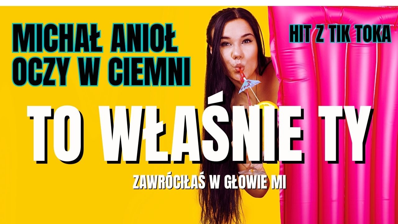 TO WŁAŚNIE TY TY TY (Zawr&oacute;ciłaś w Głowie Mi) Michał Anioł Oczy w Ciemni (Teledysk) Disco Polo 2026