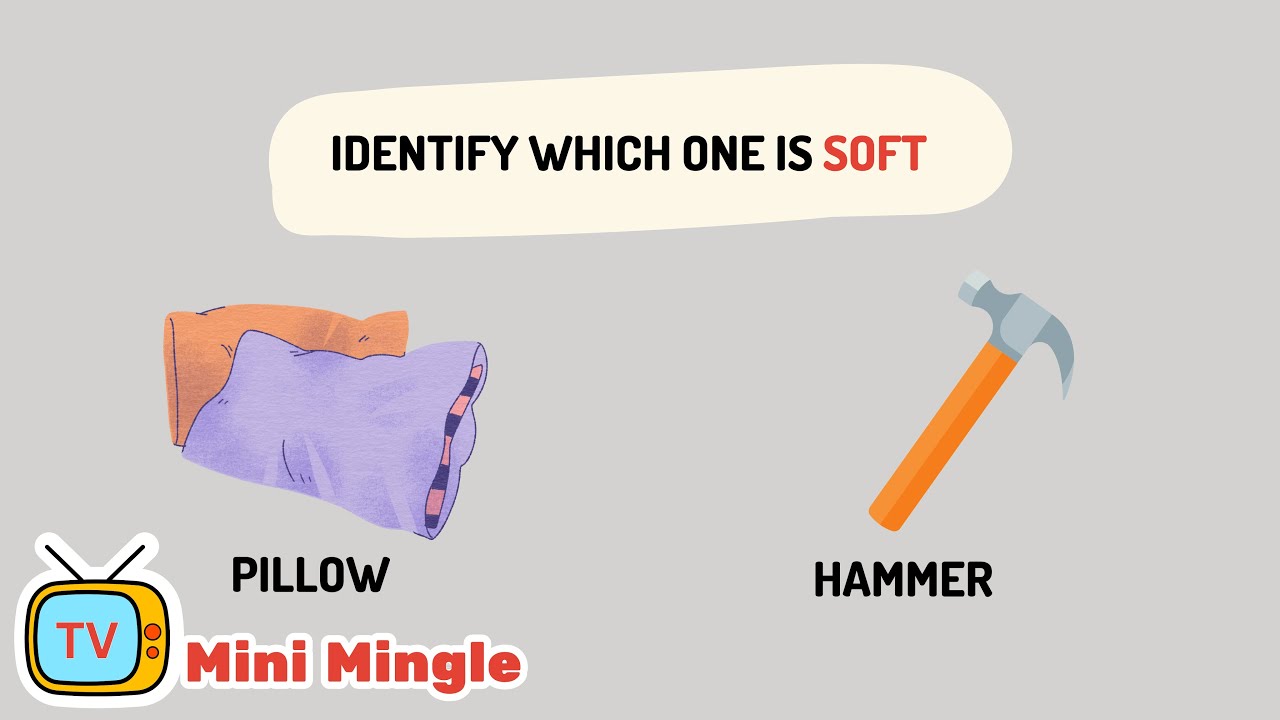 Soft and Hard Objects part 2  | Best Educational Videos for Toddlers