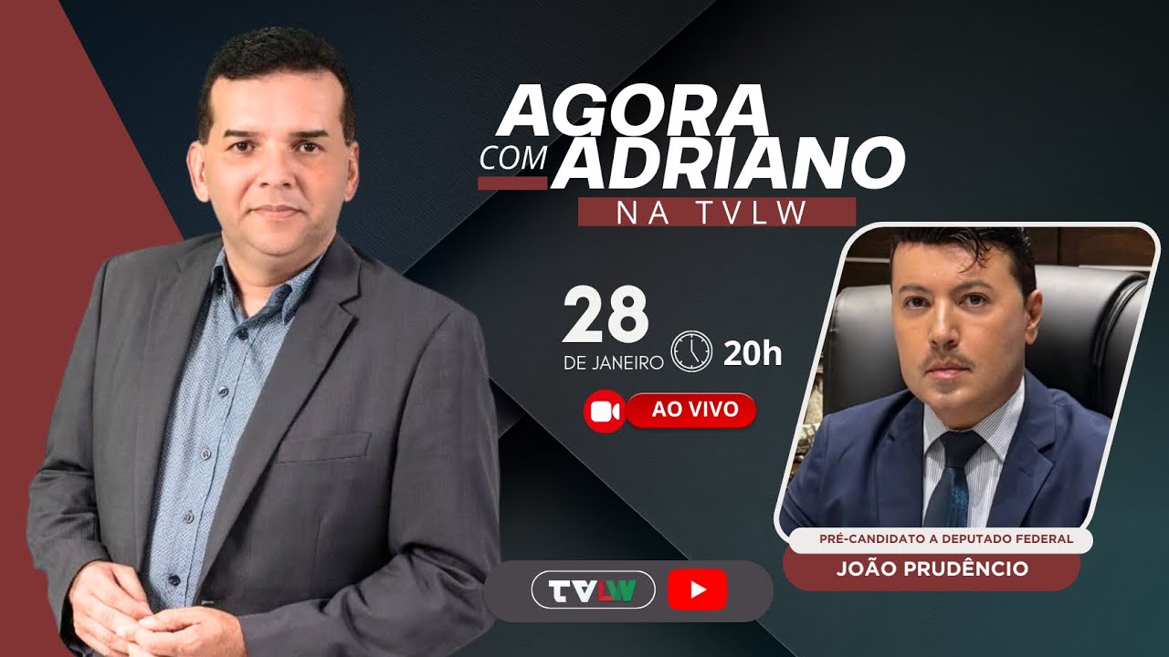 #AGORACOMADRIANO EP 06 I  Entrevista com João Prudêncio | Pré-candidato a Deputado Federal | AO VIVO