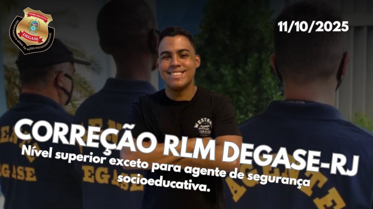 GABARITO EXTRAOFICIAL DEGASE RJ - RLM - Nível Superior - Prova Tipo A